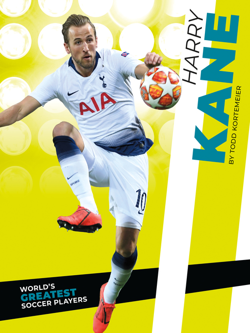 Title details for Harry Kane by Todd Kortemeier - Available